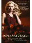 Кирстен Уайт - Supernaturally