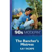 Постер книги The Rancher's Mistress