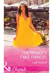 Leah Ashton - The Prince's Fake Fiancée