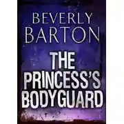 Постер книги The Princess's Bodyguard