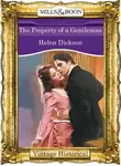 Хелен Диксон - The Property of a Gentleman