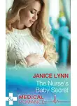 Janice Lynn - The Nurse's Baby Secret