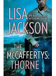 Lisa Jackson - The Mccaffertys: Thorne