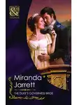 Miranda Jarrett - The Duke's Governess Bride