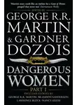 Джордж Мартин - Dangerous Women. Part I