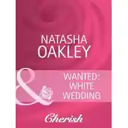 Постер книги Wanted: White Wedding