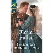 Постер книги The Warrior's Damsel In Distress