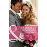 Постер книги The Wedding She Always Wanted