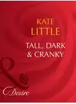Kate Little - Tall, Dark and Cranky