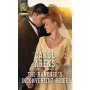 Постер книги The Rancher’s Inconvenient Bride