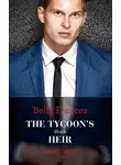 Bella Frances - The Tycoon's Shock Heir