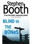 Stephen Booth - Blind to the Bones