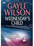 Gayle Wilson - Wednesday's Child