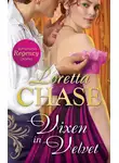 Loretta Chase - Vixen In Velvet
