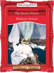 Kathryn Jensen - The Secret Prince