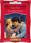 Joan Pickart - Texas Glory