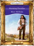 Mary McBride - Storming Paradise