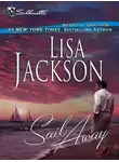Lisa Jackson - Sail Away