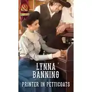 Постер книги Printer In Petticoats
