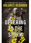 Долорес Редондо - Offering to the Storm