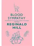 Reginald Hill - Blood Sympathy