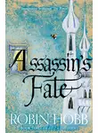 Робин Хобб - Assassin’s Fate