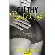 Постер книги Filthy Beautiful Lust