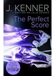 Julie Kenner - The Perfect Score