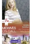 Robin Gianna - Her Christmas Baby Bump