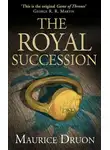 Морис Дрюон - The Royal Succession