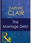 Daphne Clair - The Marriage Debt