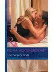 Fiona Hood-Stewart - The Society Bride