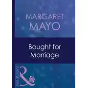 Постер книги Bought For Marriage