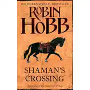 Постер книги Shaman’s Crossing