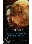 Linda Thomas-Sundstrom - Desert Wolf