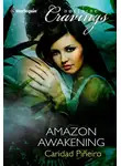 Caridad Pineiro - Amazon Awakening