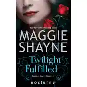 Постер книги Twilight Fulfilled