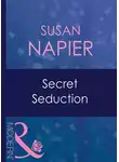 Susan Napier - Secret Seduction