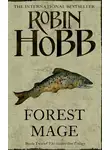 Робин Хобб - Forest Mage