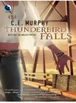 C.E. Murphy - Thunderbird Falls
