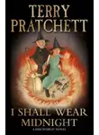 Терри Пратчетт - Я надену полночь