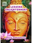 Elena Sidelnikova - Lessons Enlightenment