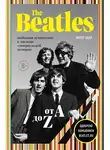 Питер Эшер - The Beatles от A до Z: необычное путешествие в наследие «ливерпульской четверки»