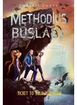 Дмитрий Емец - Methodius Buslaev. Ticket to Bald Mountain