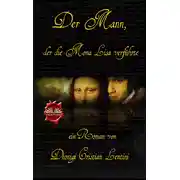 Постер книги Der Mann, Der Die Mona Lisa Verführte