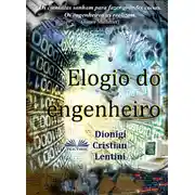 Постер книги Elogio Do Engenheiro