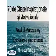 Постер книги 70 De Citate Inspiraționale Şi Motivaționale