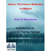 Постер книги Nukuu 150 Kuhusu Mafanikio Na Maisha