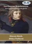 History Nerds - Las Guerras Napoleónicas