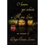 Постер книги O Homem Que Seduziu A Mona Lisa
